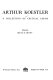 Arthur Koestler : a collection of critical essays /