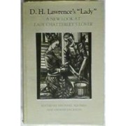 D.H. Lawrence's "Lady" : a new look at Lady Chatterley's lover /
