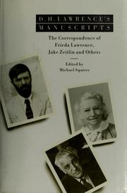 D.H. Lawrence's manuscripts : the correspondence of Frieda Lawrence, Jake Zeitlin, and others /