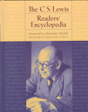The C.S. Lewis readers' encyclopedia /