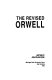 The Revised Orwell /