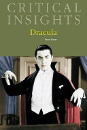 Critical insights : Dracula : by Bram Stoker /