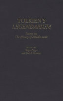 Tolkien's legendarium : essays on The history of Middle-earth /