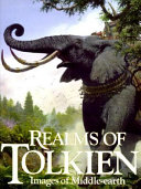 Realms of Tolkien : images of Middle-earth.