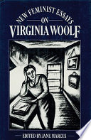 New feminist essays on Virginia Woolf /