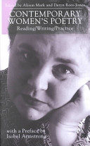 Contemporary women's poetry : reading, writing, practice /