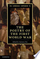 The Cambridge companion to the poetry of the First World War /