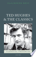 Ted Hughes and the classics /