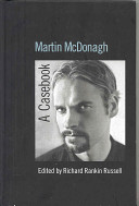 Martin McDonagh : a casebook /