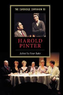 The Cambridge companion to Harold Pinter /