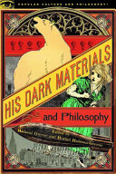 His dark materials and philosophy : paradox lost /