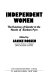 Independent women : the function of gender in the novels of Barbara Pym /