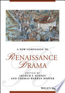 A new companion to Renaissance drama /