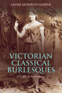 Victorian classical burlesques : a critical anthology /