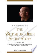 A companion to the British and Irish short story /