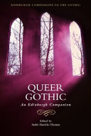 Queer gothic : an Edinburgh companion /