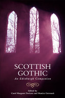 Scottish Gothic : an Edinburgh companion /