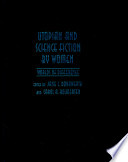 Utopian and science fiction by women : worlds of difference /