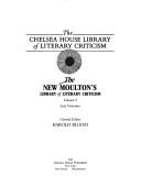 The New Moulton's library of literary criticism /