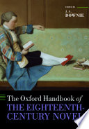 The Oxford handbook of the eighteenth-century novel /