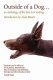 Outside of a dog : an anthology of new voices.