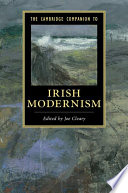 The Cambridge companion to Irish modernism /