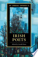 The Cambridge companion to Irish poets /