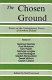 The Chosen ground : essays on the contemporary poetry of Northern Ireland /