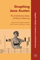 Graphing Jane Austen : the evolutionary basis of literary meaning /