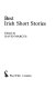 Best Irish short stories /