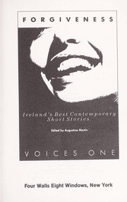 Forgiveness : Ireland's best contemporary short stories /