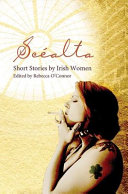 Scéalta : short stories by Irish women /