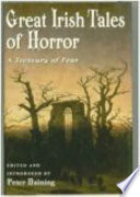 Great Irish tales of horror : a treasury of fear /
