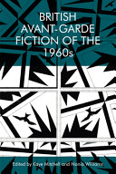 British avant-garde fiction of the 1960s /