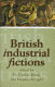 British industrial fictions /