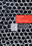 Tropes and territories : short fiction, postcolonial readings, Canadian writing in context /