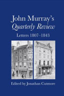 John Murray's Quarterly Review : letters 1807-1843 /