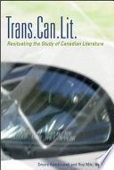 Trans.can.lit : resituating the study of Canadian literature /