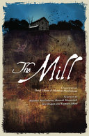 The mill /