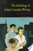 The anthology of Italian-Canadian writing /