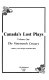 Canada's lost plays /