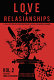 Love + relAsianships : [a collection of contemporary Asian-Canadian drama /