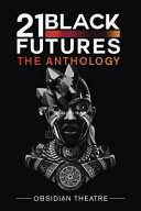 21 Black Futures The Anthology.