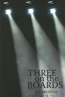 Three on the boards : new plays for three actors /
