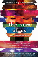 The sum of us : tales of the bonded and bound /