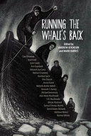 Running the whale's back : stories of faith and doubt from Atlantic Canada /