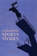 The Exile book of Canadian sports stories /