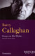 Barry Callaghan : essays on his works /