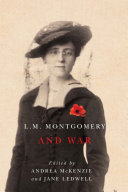 L.M. Montgomery and war /