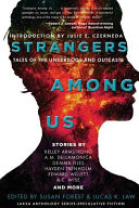 Strangers among us : tales of the underdogs and outcasts /